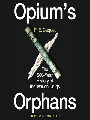 cover image of Opium's Orphans